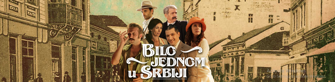 Bilo Jednom u Srbiji